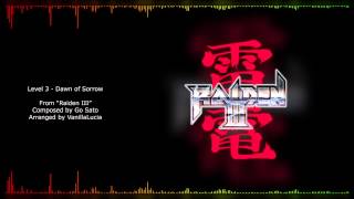 Raiden 25th Anniversary Arrangement Project - Raiden III - Level 3 - Dawn of Sorrow