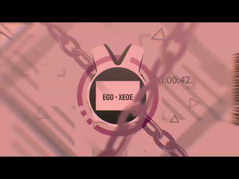 EGO XEOE Slowed Reverb 0 85x 