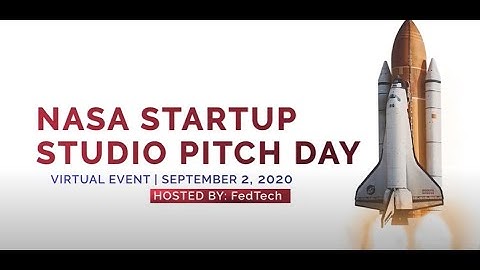 NASA FedTech Startup Studio - Pitch Day Highlight Video