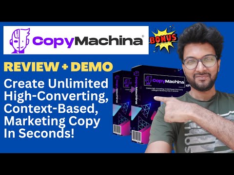 CopyMachina Review plus Demo – Create Unlimited High-Converting, Context-Based, Marketing Copy!