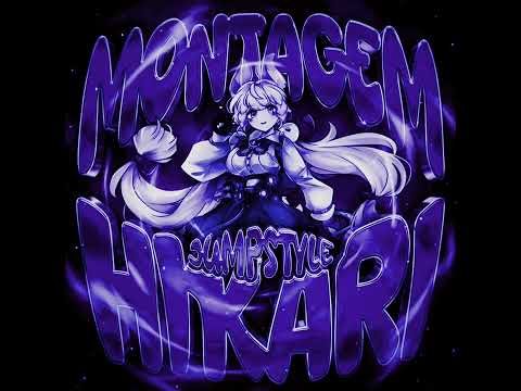 MONTAGEM HIKARI JUMPSTYLE (Mega Slowed)