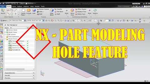 NX- DESIGN FEATURE-HOLE COMMAND