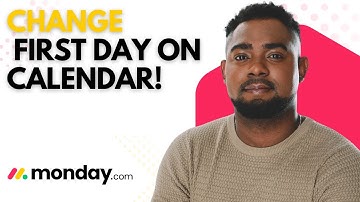 How to Change the First Day Displayed on Calendars in Monday.com (Step-by-Step Tutorial)