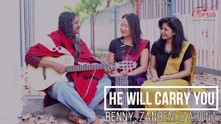 He Will Carry You  Benny, Zanbeni & Aruna