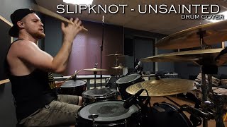 Slipknot - Unsainted (drum cover | Vladislav Vychurov)