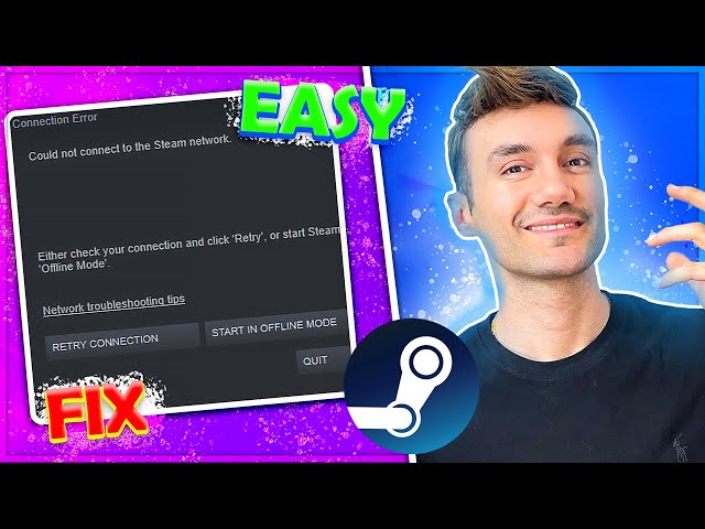 How To Fix Error “Could Not Connect to Steam Network”