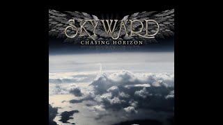 Skyward - Chasing Horizon (FULL ALBUM)