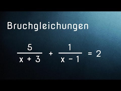 Video: Wie Man Algebraische Brüche Löst