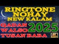 Ringtone Noha 2025 26 Qadan Walso Tusan Baba Noha Imam Musa Kazim As Dhudial Malang Party 2025 Ringtone Noha 2025 26 Qadan Walso Tusan Baba Noha Imam Musa Kazim As Dhudial Malang Party 2025