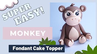 How to make a MONKEY fondant cake topper ( EASY )