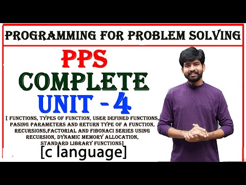 complete unit 4 | functions in c | c language | pps | programming for problem solving | btech