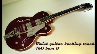 Twist guitar backing track 160 bpm F