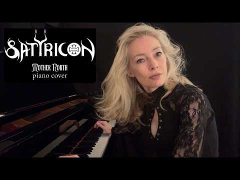Mother North by Satyricon (piano cover)
