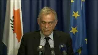 Cyprus bailout - press briefing by Michalis Sarris, Cypriot Minister for Finance