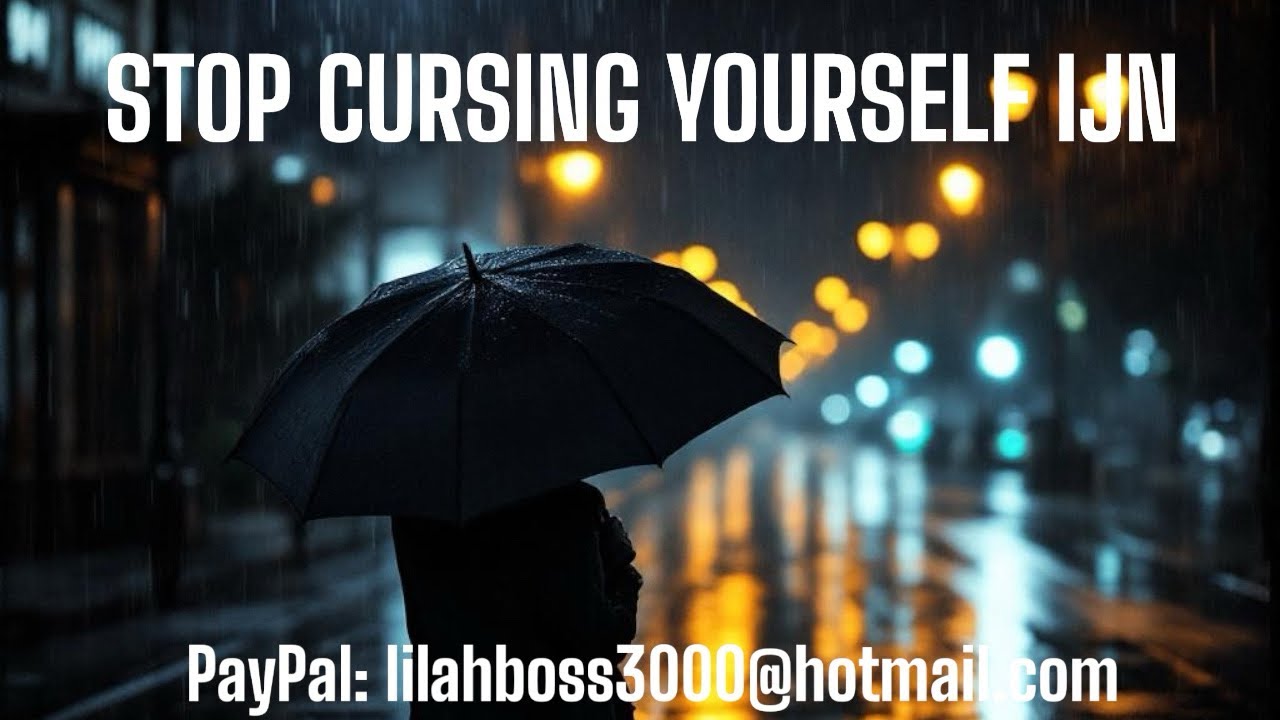 STOP CURSING YOURSELF IJN