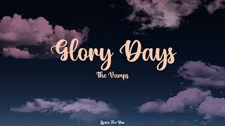 Video thumbnail of "Glory Days - The Vamps (Lyrics)"