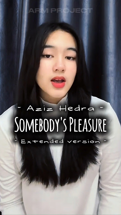 Somebody's Pleasure - Aziz Hedra (extended version) | cover by Leony #livesinging #tiktok #karaoke