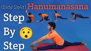 How to do Hanumanasana (Monkey Pose) 😯 | Side Split | Beginners | Practitioner | Benefits | Split.😀