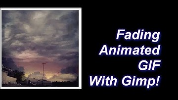 How to Make Fading Animated GIFs With GIMP (FREE!)