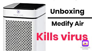 #Unboxing Air Filter Purifier by MEDIFY AIR