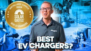 Best EV Charger Brands In Australia 2024: Installers Choice Awards