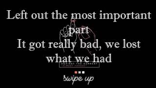 Against The Current - Almost Forgot (Lyrics)