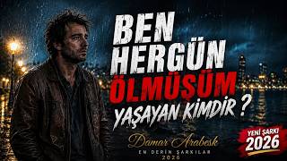 Ben Hergün Ölmüşüm Yaşayan Kimdir? | Damar Arabesk | Slow Ai