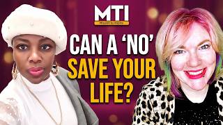 How Learning to Say "No" Can Save Your Life | Stephanie Jordan | MTI with Shola Ajibade
