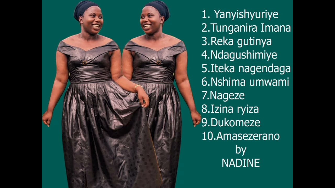 NADINE _PLAYLIST IKINIMBA KIHUTA(KINIMBA STYLE SONGS COLLECTION)