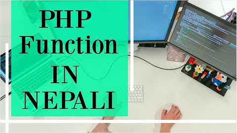 PHP Functions | PHP for Beginners in Nepali
