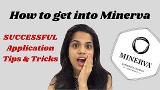 minerva successful application tips and tricks | how to get into minerva | important minerva guide screenshot 5