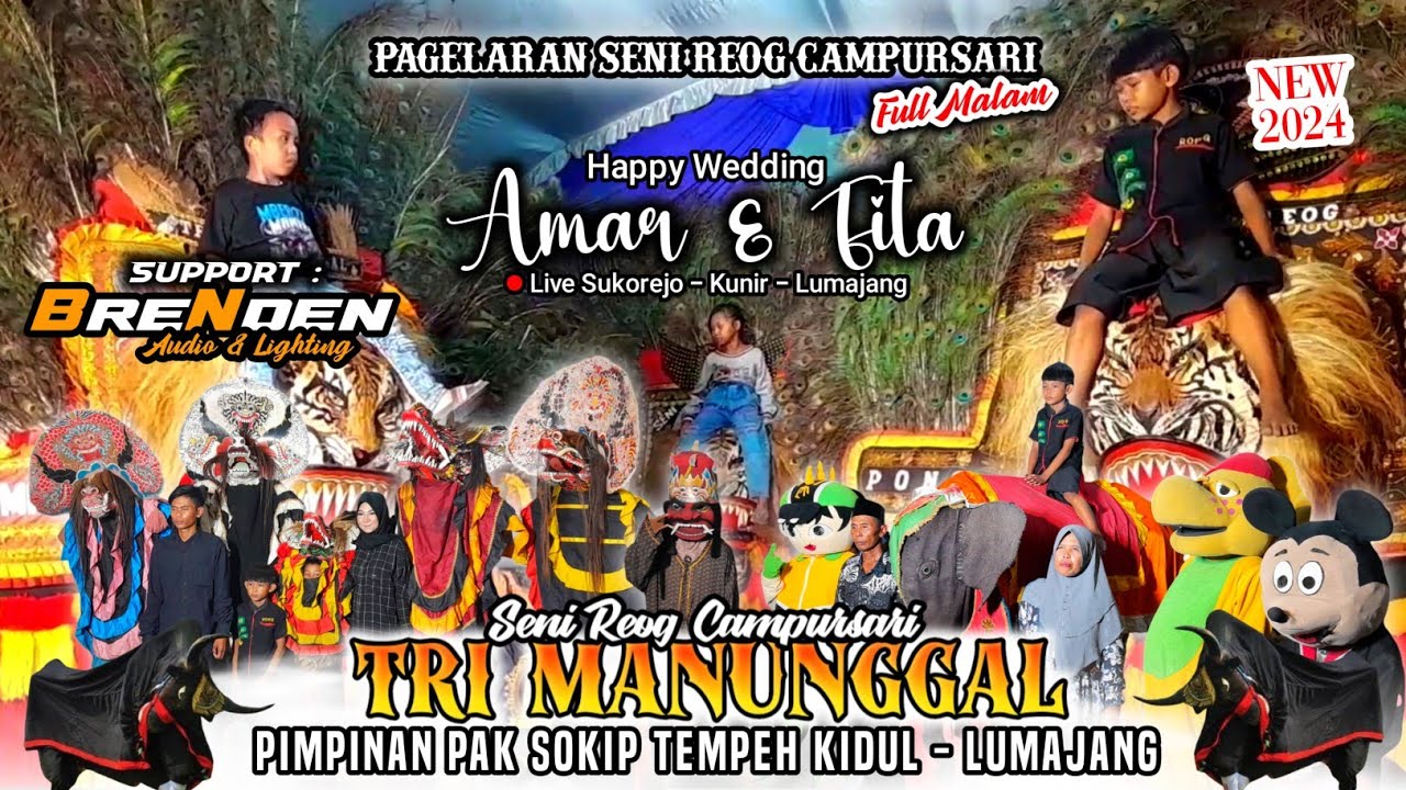 GEBYAR SENI REOG CAMPURSARI TRI MANUNGGAL TERBARU 2024 ❗Live Sukorejo Kunir Lumajang