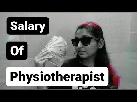 Salary Of Physiotherapist || Salary In Physiotherapy - YouTube