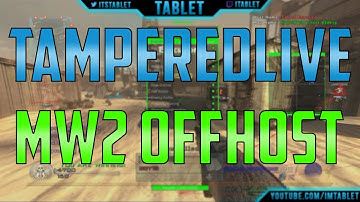 TamperedLive MW2 Offhost Menu | 17511 ONLINE
