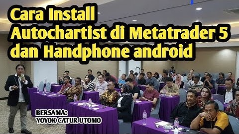 Cara Install Autochartist di Metatrader 5 dan Handphone android