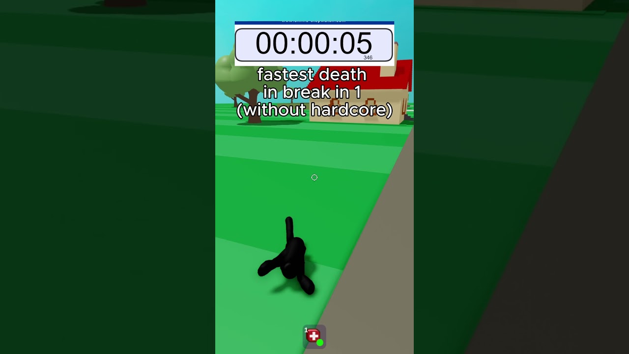 break in 1 death speedrun (no hardcore) 