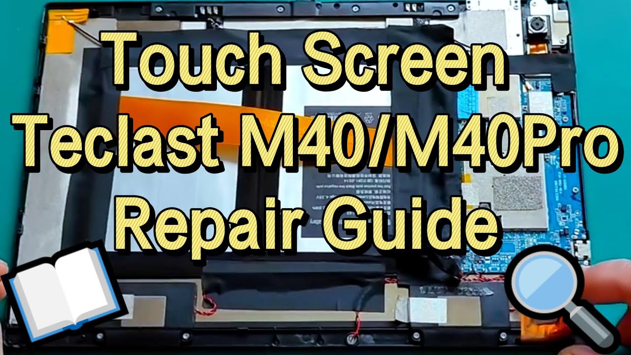 Touch Screen Replacement for Teclast M40 M40Pro M40S - Repair