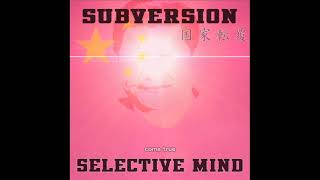 [Industrial / Dark Techno / Dark Electro] Subversion (Final mix, demo 4) / Selective Mind