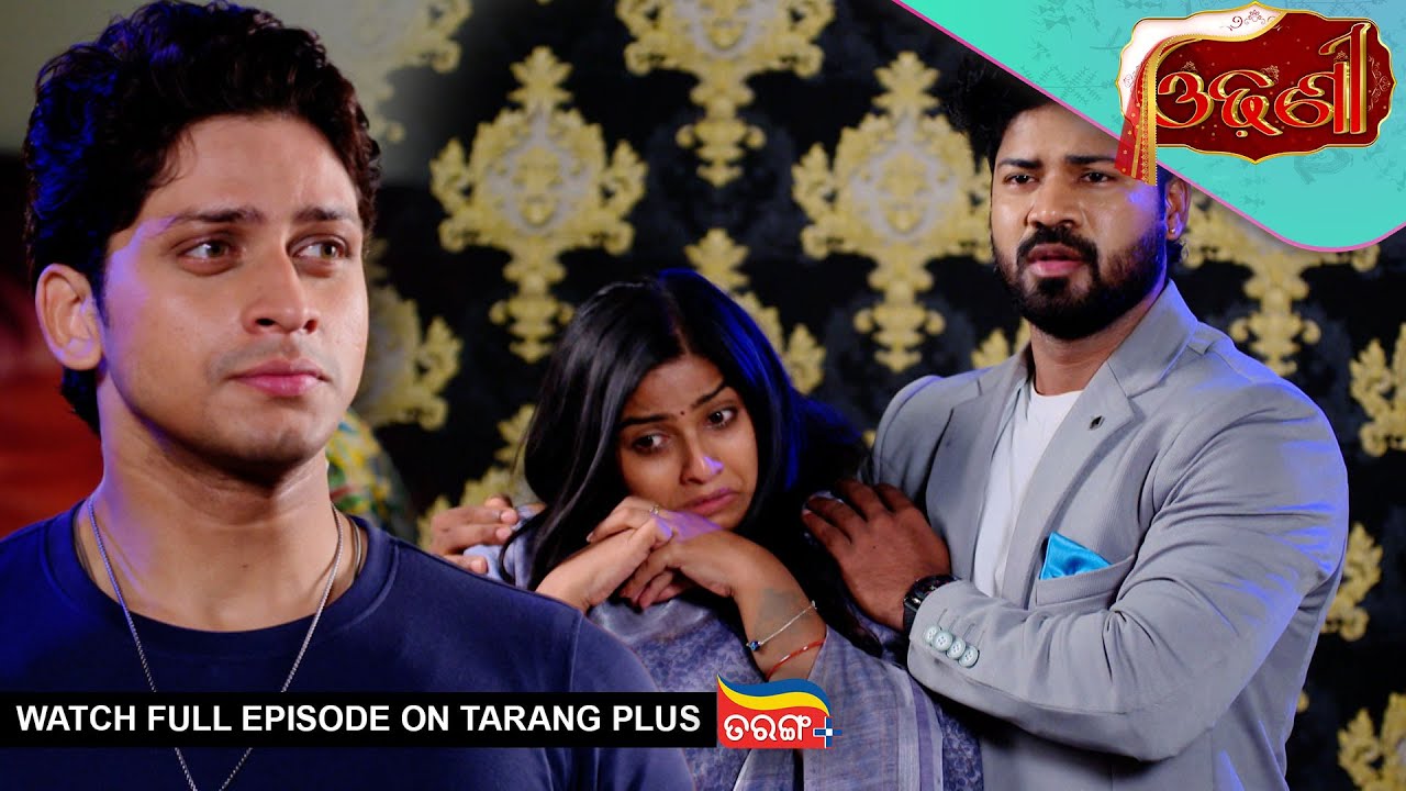 Odhani | Ep - 154 | Mega Serial | 26th Aug 2025 | Watch Full Episode Now On Tarang Plus