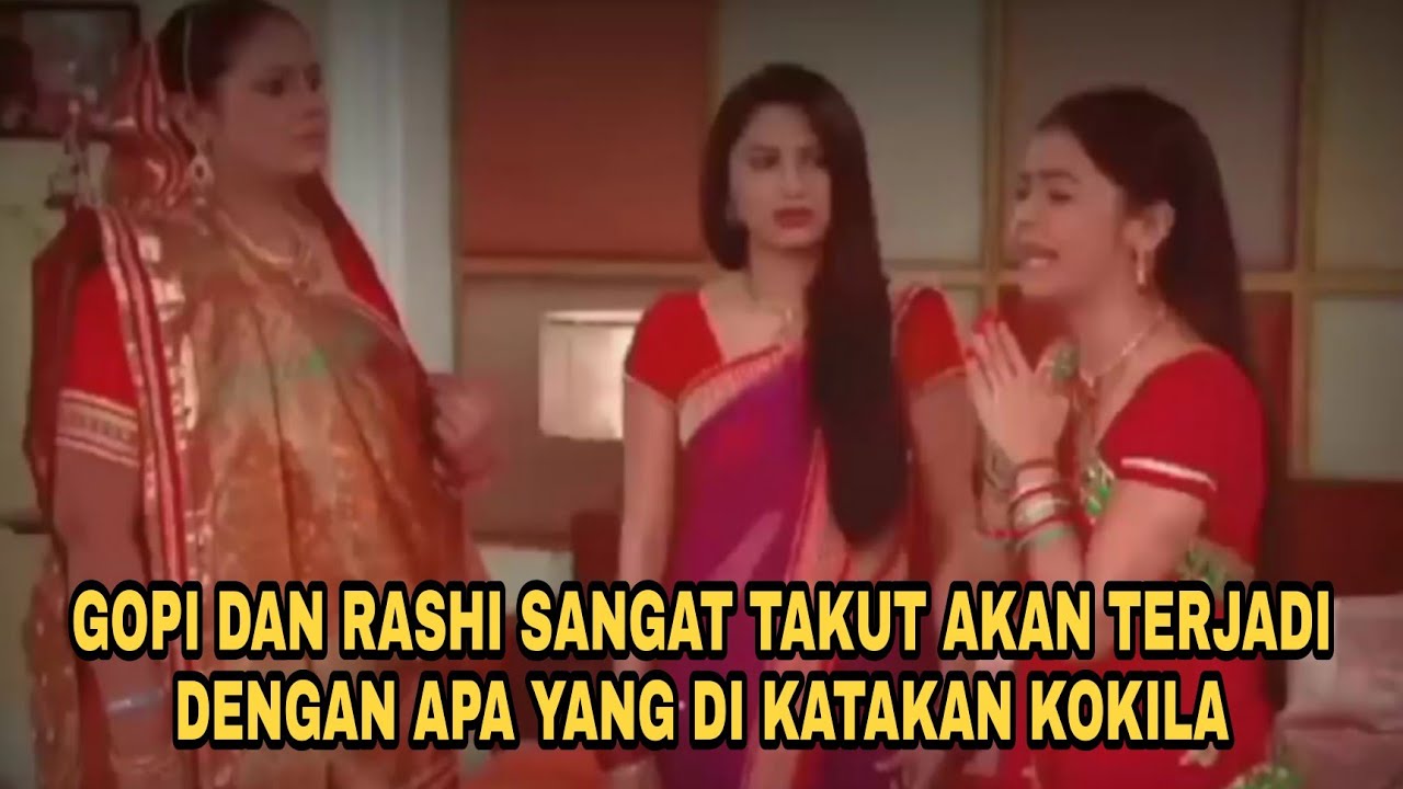 GOPI EPISODE 213, GUPI TAK MENYANGKA KOKILA AKAN BERKATA HAL YANG MEMBUAT GUPI 10 OKTOBER