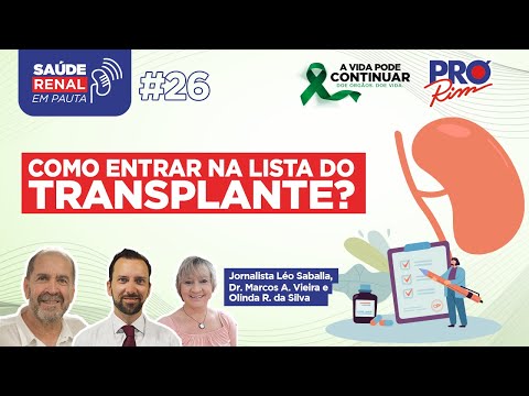 Como entrar na lista do Transplante? - Programa Saúde Renal em Pauta #26