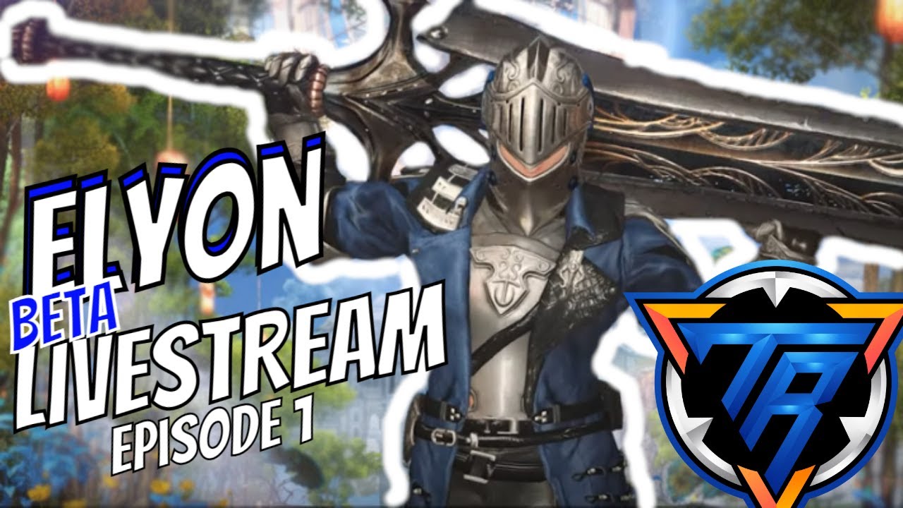 Slayer Gameplay! - Elyon Beta 2 Livestream #1