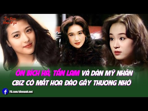 Video Ôn Bích Hà, Tần Lam và dàn mỹ nhân Cbiz có mắt hoa đào... - youtube
