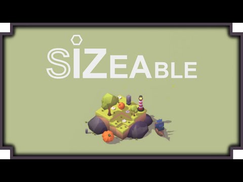 Sizeable - (Relaxing Environment Exploring Game)