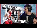 ONE OK ROCK - SO FAR GONE (live) - FIRST TIME HEARING - REACTION