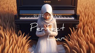 Download Lagu Putri Ariani ~ Perfect Liar (AI Version) MP3