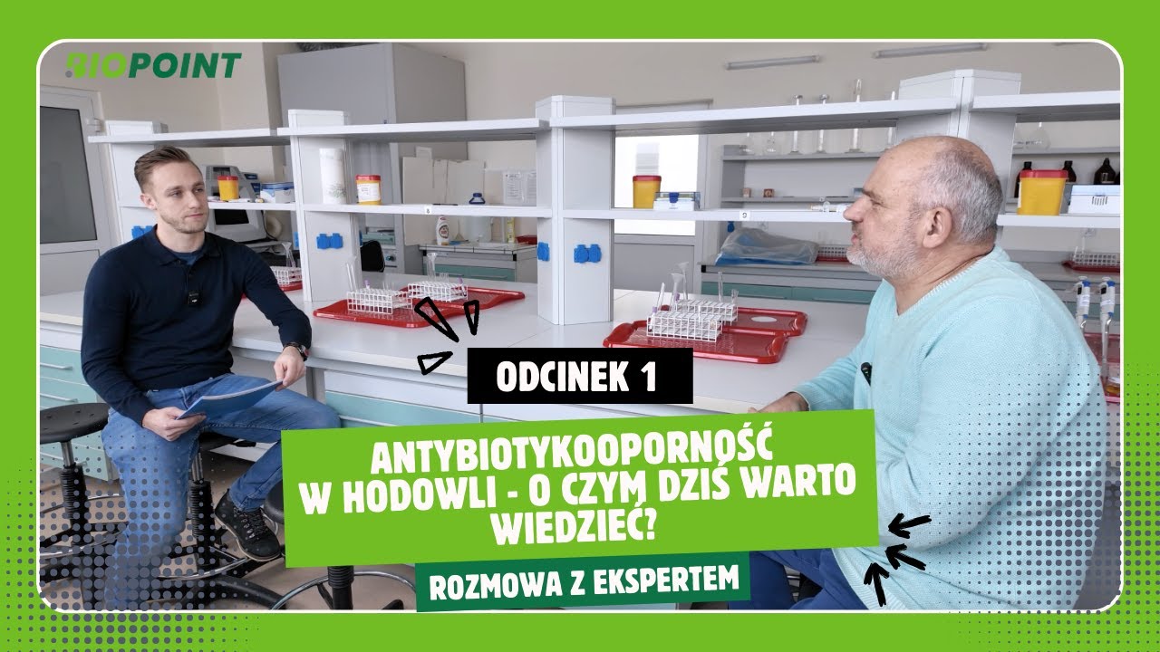 Antybiotykooporność w hodowli - o czym dziś warto wiedzieć? | Rozmowa z ekspertem | BioPoint Talks