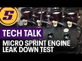 Leak Down Test on a Micro Sprint Engine