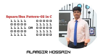 Code for Love 36, Square pattern or box pattern using 0 and 1 in C programming