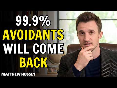 Avoidants Will Come Back 99.9% — Act Like This & They Can’t Stay Away || Matthew Hussey